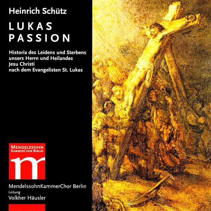 CD Lukas-Passion von Heinrich Schütz